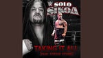 Solo Sikoa – Taking It All (feat. Stevie Stone) [Entrance Theme