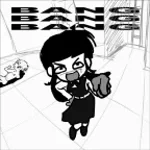 Bang Bang Bang - BBpanzu