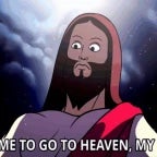 its time to go to heaven