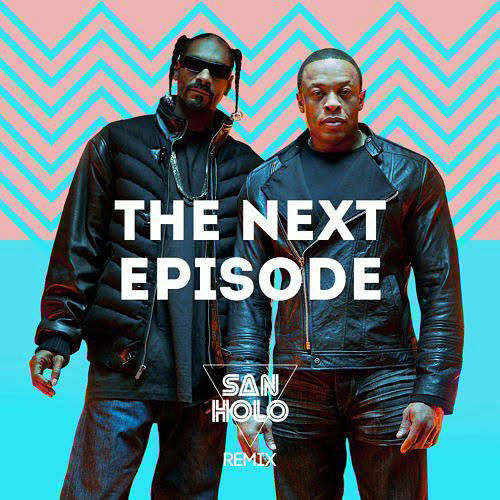 Dr. Dre - The Next Episode ft. Snoop Dog (San Holo Remix) pt.2