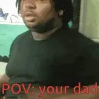 Did you ever find YOUR DAD? Sadly not... EH EH EH EH