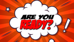 are you ready