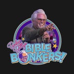 Bible Bonkers (Theme Song)