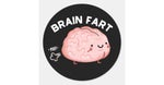 Brain Fart