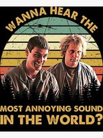 Dumb and Dumber The Most Annoying Sound In The World