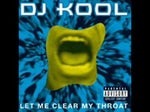DJ Kool Let me clear my Throat