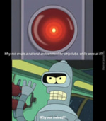 Futurama - Bender - Why not?