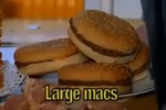 Large Macs