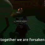 we are forsaken