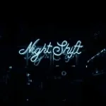 Oh, i'm on a nightshift!