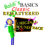 BAD SUM- Baldis basics classic remastered OST