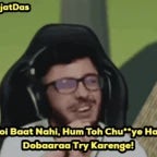 Koi baat nahi Ham toh chutiye hai dobara try karenge says carry