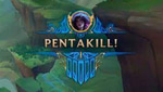 Pentakill - League of legends