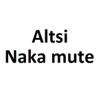 Altsi naka mute