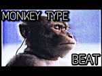 monkey type beat