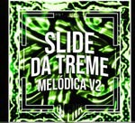 Slide da Treme  (Ultra Slowed)