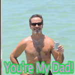 You Are My Dad Boogie Woogie Woogi