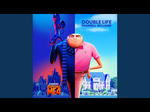 Double Life - From "Despicable Me 4"
