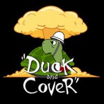 The "Duck & Cover" Song