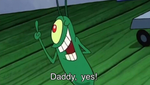 Plankton - Daddy Yes