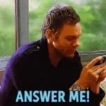 Come answer the phone
