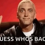 guess whos back