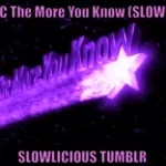 who knows slowed