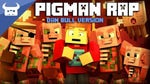 Pigman rap part 1