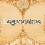 les Légendaires