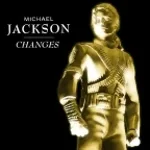 Changes - Michael Jackson