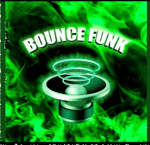 BOUNCE FUNK