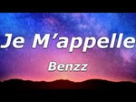 Benzz - Je M'appelle