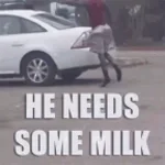He need some milk! (Original Meme) 4