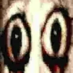 He's Always Watching.