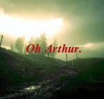 oh arthur:(