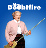 Mrs Doubtfire I don't work with the males