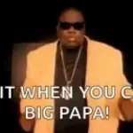 Big poppa Final