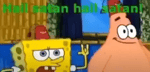 Sponge and Pat Hail Satan