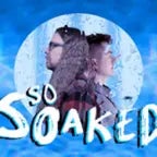 so soaked