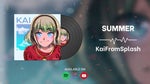 KaiFromSplash - Summer