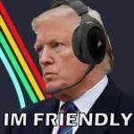 Trump Friendly