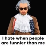 It would be funny and people will hate me for it