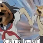 moster chases you and catches you
