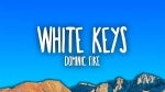 White Keys - Dominic Fike