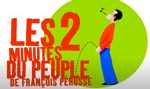 Les 2 minutes du peuple L'ordinateur François Pérusse (Europe)