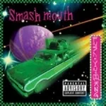 Walkin' On The Sun - Smash Mouth