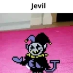 jevil talk