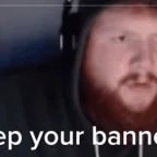 your banned..