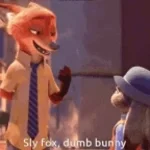 Sly Fox Dumb Bunny