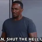 man shut your bitchass